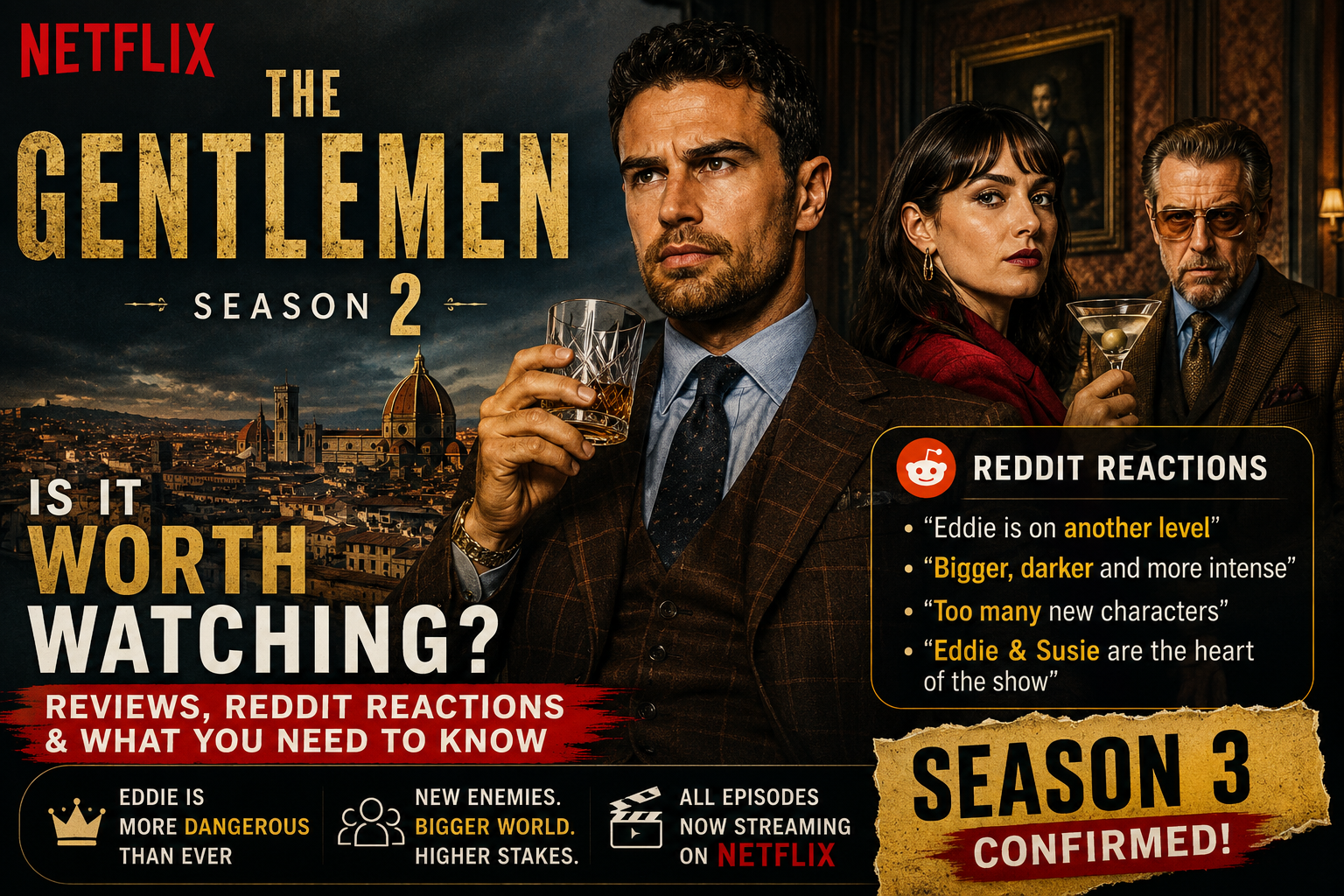 The Gentlemen Season 2 Is Finally Here — Is It Worth Watching? Reviews, Reddit Reactions & What to Know